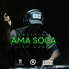 ONESPINN - AMA SOCA LIVE AUDIO (POWERED BY MONSTER ENERGY)