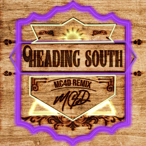 Zach Bryan - Heading South (MC4D Remix)