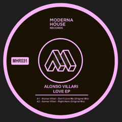 PREMIERE! Alonso Villari - Dont Love Me (Original Mix) Moderna House Music