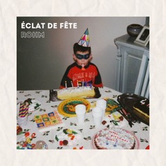 Éclat De Fête (Callaghan Remix)
