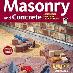 🌹(Online) PDF [Download] Ultimate Guide Masonry & Concrete 3rd edition Design Build Maintain (C