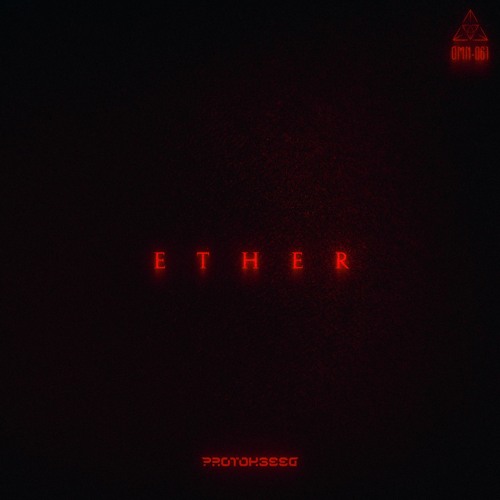 Protokseed - Ether [OMN-061]