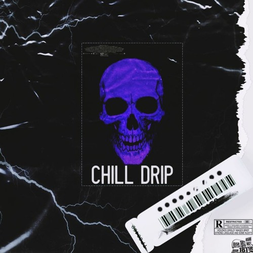 CHILL DRIP W/ SEVEN