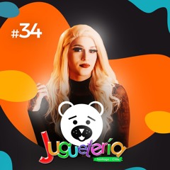 JUGUETERÍA by DJ Eva Maruana, Brazil - Chapter #34