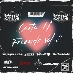 Carta'NFriends Vol.2(TARANTINO,DeGhelloni,AndrewMein,ILMellu,JoeJoe,Effe,Marzak,Letch,ManuRX,JLBOSE)