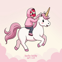 GPF x Unicorn On Ketamine - Lucky Lucky