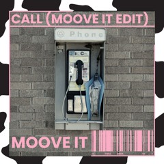 Call (Moove It Edit) - Kasabian