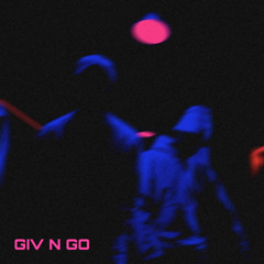 GIV N GO (feat. Harpíer)