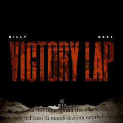 VICTORY LAP-(NEST x BILLY)