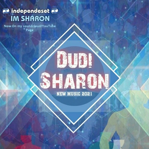 Independeset - exclusive - SET - Tel aviv - 2021 - music by . DUDI SHARON