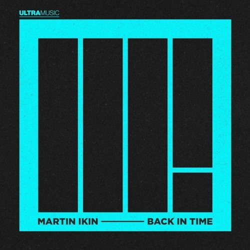 Martin Ikin - Back In Time