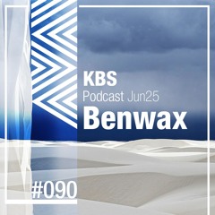 [Benwax] @ [KBS Podcast 090] [250627]