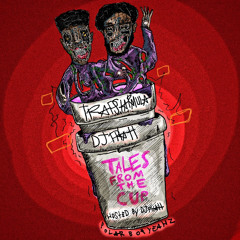 Trapstarmula - Tales From The Cup [ Hosted by DJ PHAT]