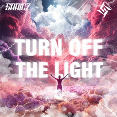 Sonicz - Turn Off The Light