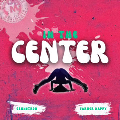 GBM Nutron & Farmer Nappy - In The Center (Smoove Edit) @JahToSmoove_