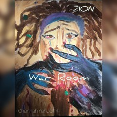 War Room (Prod. by ZION Black JUDAH)