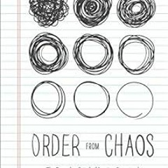 GET [EBOOK EPUB KINDLE PDF] Order from Chaos: The Everyday Grind of Staying Organized