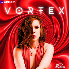 VORTEX