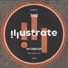Tyke - My Crew (Radio Edit)