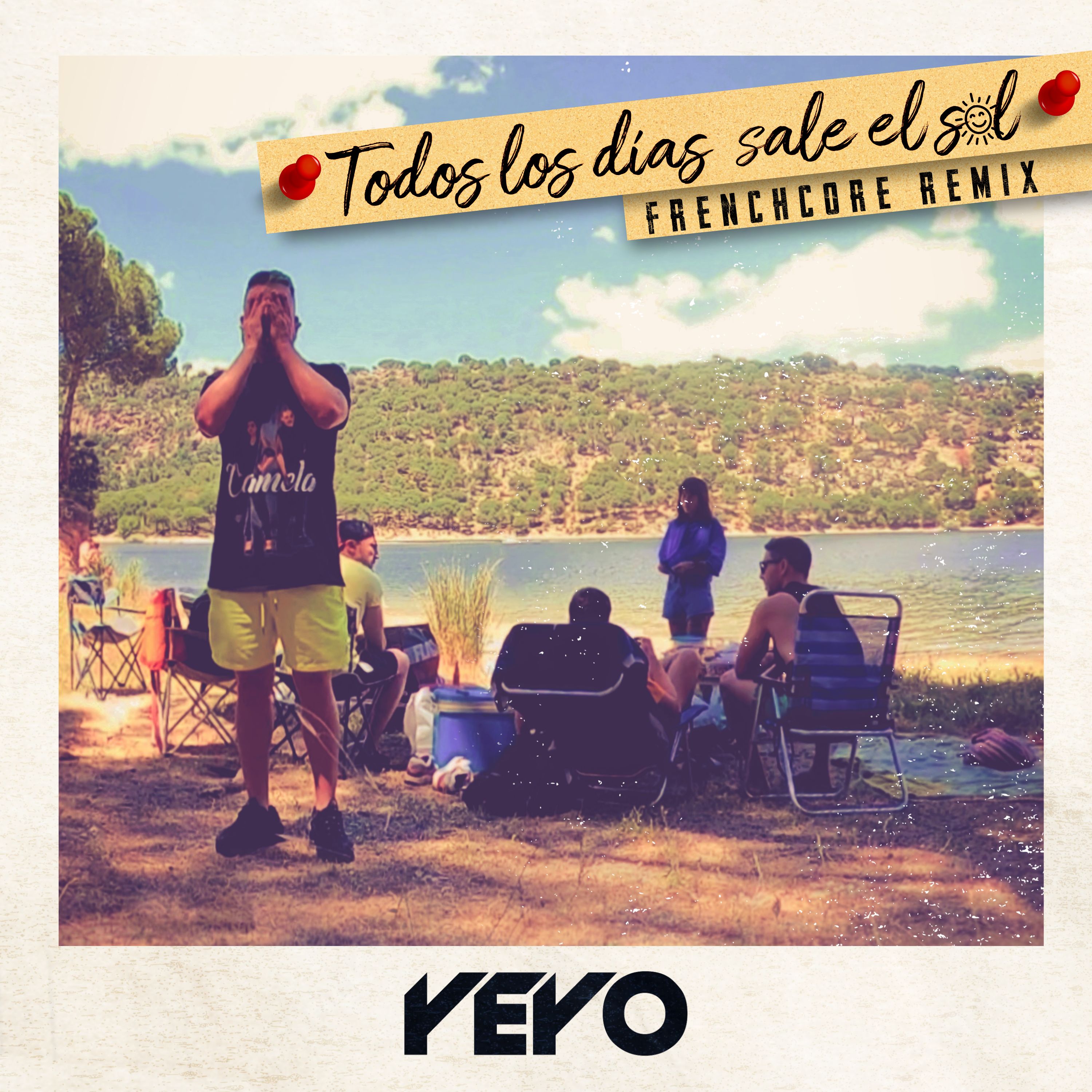 Yeyo – Todos Los Dias Sale El Sol (Frenchcore remix)