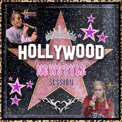 Hollywood Newstyle ☆ Session