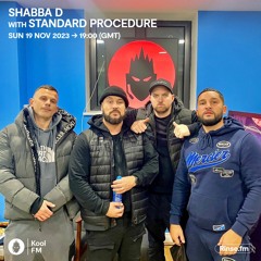 Shabba D With Standard Procedure - Kool FM 19.11.23
