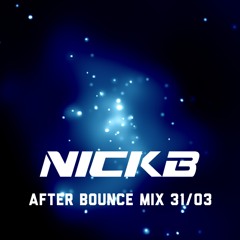 After Bounce Mix - NickB 31/03