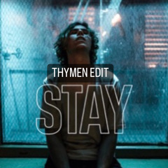 Justin Bieber Ft Kid Laroi - Stay ( Thymen Edit)