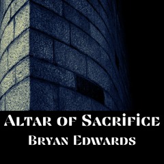 Altar Of Sacrifice (Remastered)