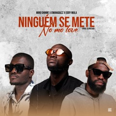 Ninguém Se Mete (Prod. Clonizado)
