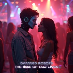 The Time of Our Lives