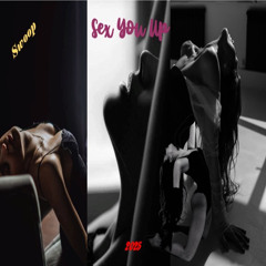 Sex You Up