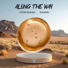 Vitor Bueno  - Along the Way