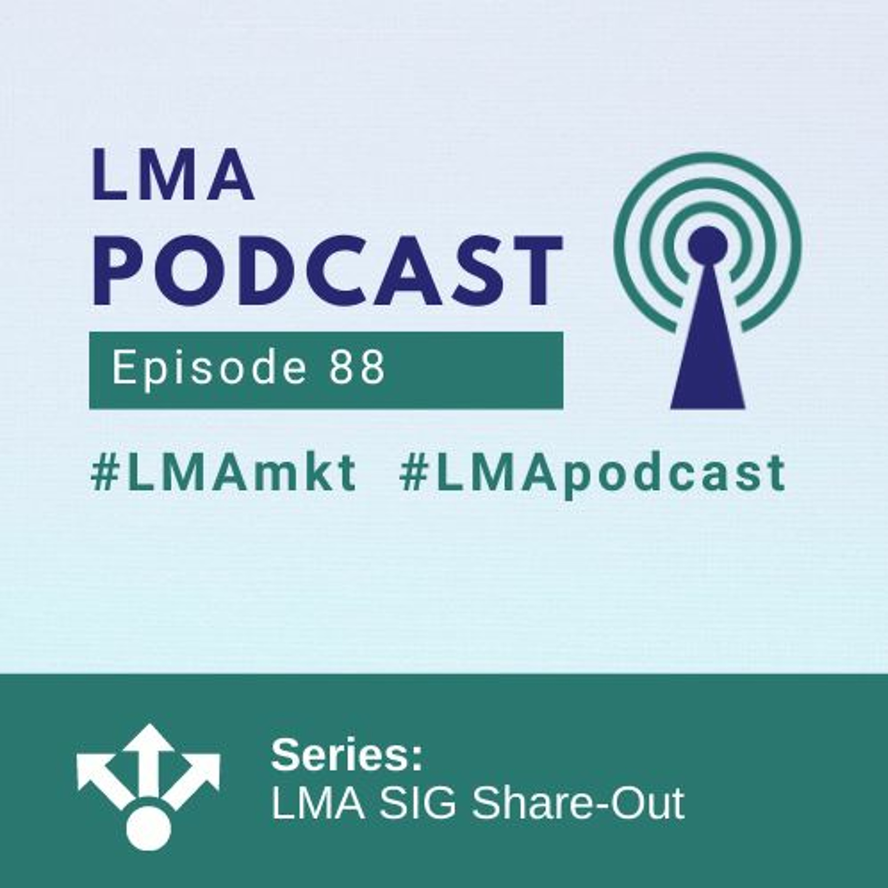 LMA Podcast
