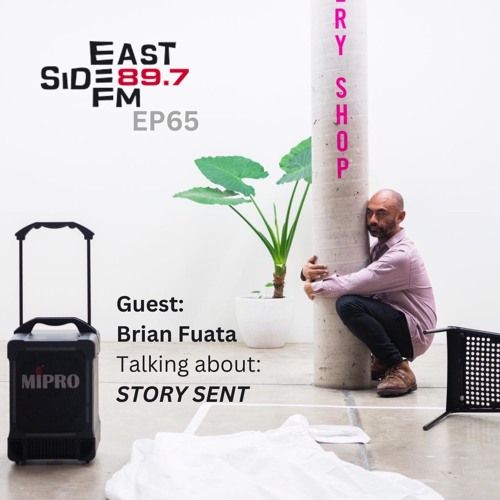 EP65: Brian Fuata (Story Sent, Cement Fondu)