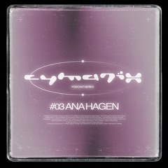 Cycast #003 - Ana Hagen
