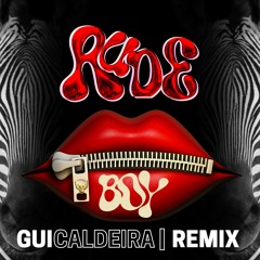 Rudboy - Rihanna ( GUI CALDEIRA REMIX)