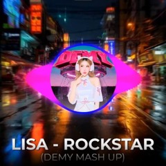 LISA - ROCKSTAR (DEMY Mash Up) Free Download