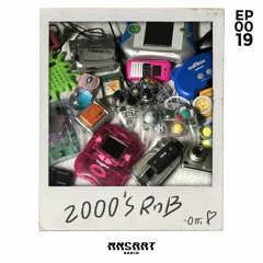 MNSRRT RADIO Ep.0019 🕹 by Otti - 2000`s RnB 🖤