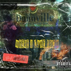 Where I Came From(prod. STORMSZN)