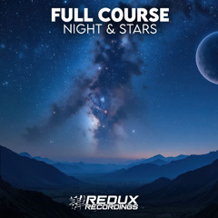Full C0urse - Night & Stars (Extended Mix)