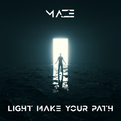 Ligth make your path