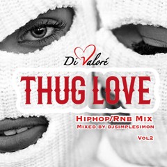 Thug Luv R&b hiphop mix vol  2
