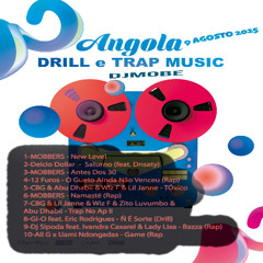 Angola Rap Drill & Trap 8 Agosto 2025 - DjMobe