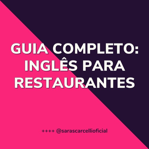 Inglês: o guia completo!