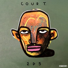 Cour T. - 2D5 [DIRTYBIRD]