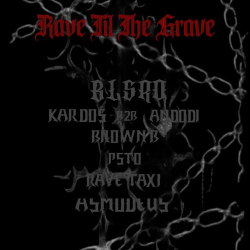 PSTØ.99 - RAVE TIL THE GRAVE | SUMMER OPENING