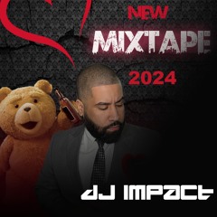 2024 MIXTAPE DJIMPACT