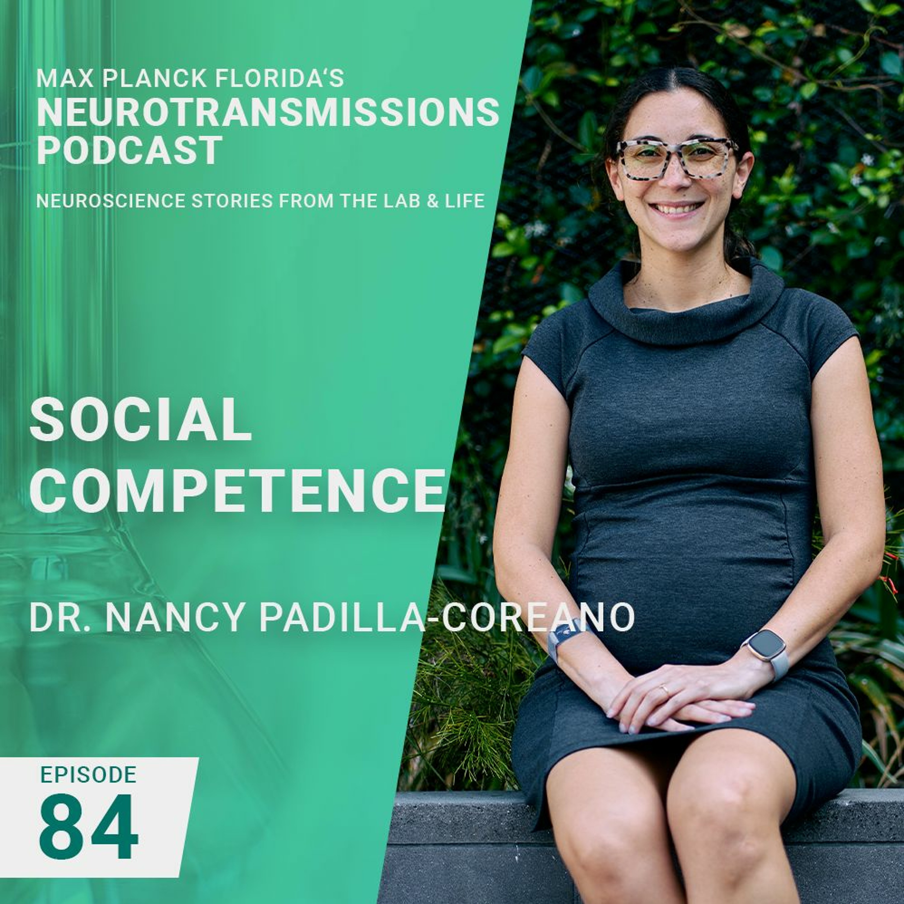 84. Social Competence with Nancy Padilla-Coreano