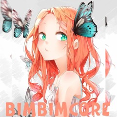 bimbimcore - Butterfly (Hardstyle/Frenchore Remix)